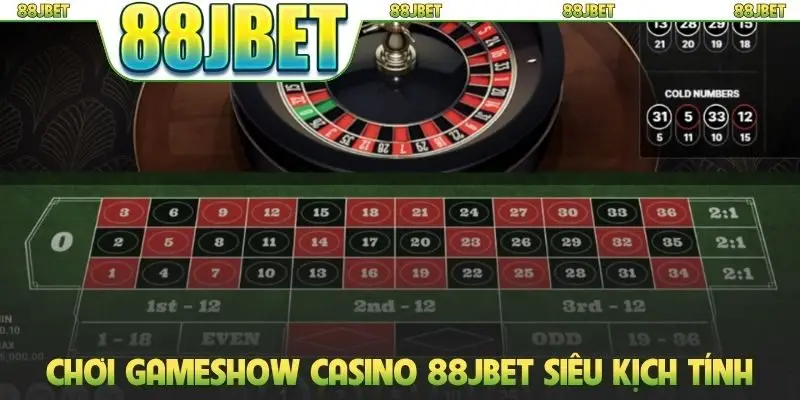 Casino 88jbet 2 Chơi gameshow casino 88JBET siêu kịch tính