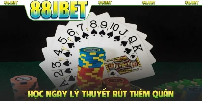 Baccarat 88JBET: Trải Nghiệm 50+ Sảnh Chơi Chuyên Nghiệp 2 Học ngay lý thuyết rút thêm quân
